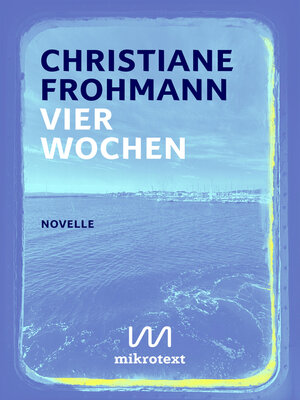 cover image of Vier Wochen